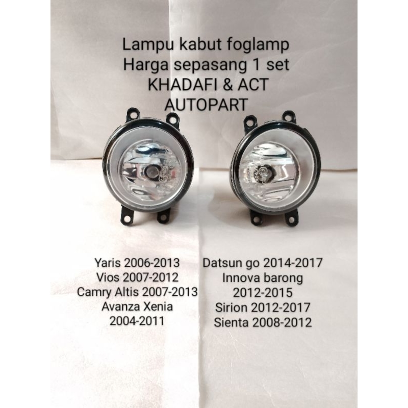 1 set kiri dan kanan foglamp lampu kabut mobil Innova grand barong Datsun go Sienta Sirion lama ORI 