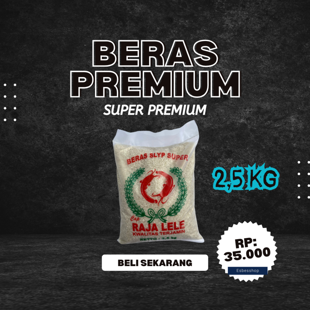 

Beras 2,5kg Super premium Asli pati