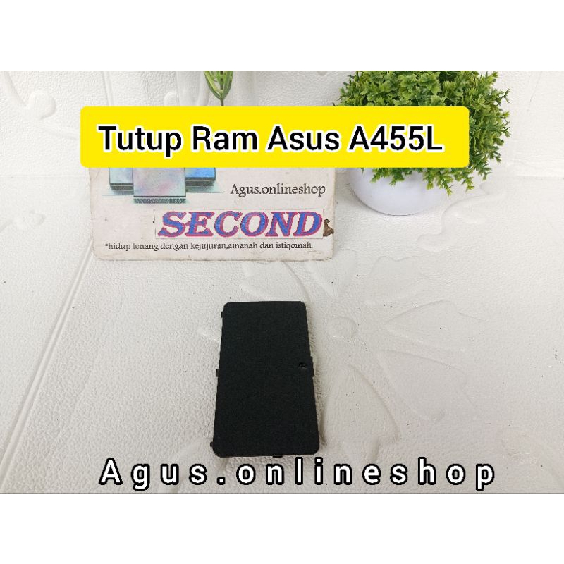 Tutup Ram Asus A455L