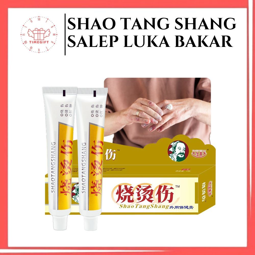 SHAOTANGSHANG Obat Luka Bakar Melepuh Salep Huatuo 100% Original Herbal Cina Keloid SB051