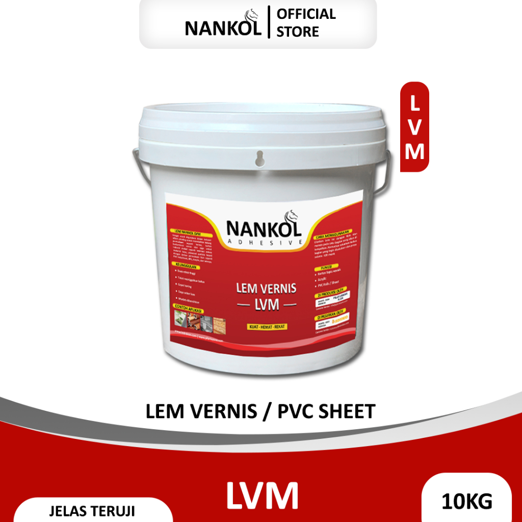 Nankol LVM 10KG - Lem Vernis - Lem PVC Sheet