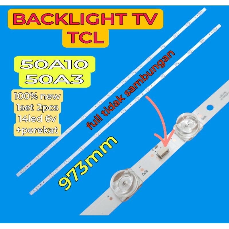 LAMPU LED BACKLIGHT BL TV TCL 50A3 50A10 14led