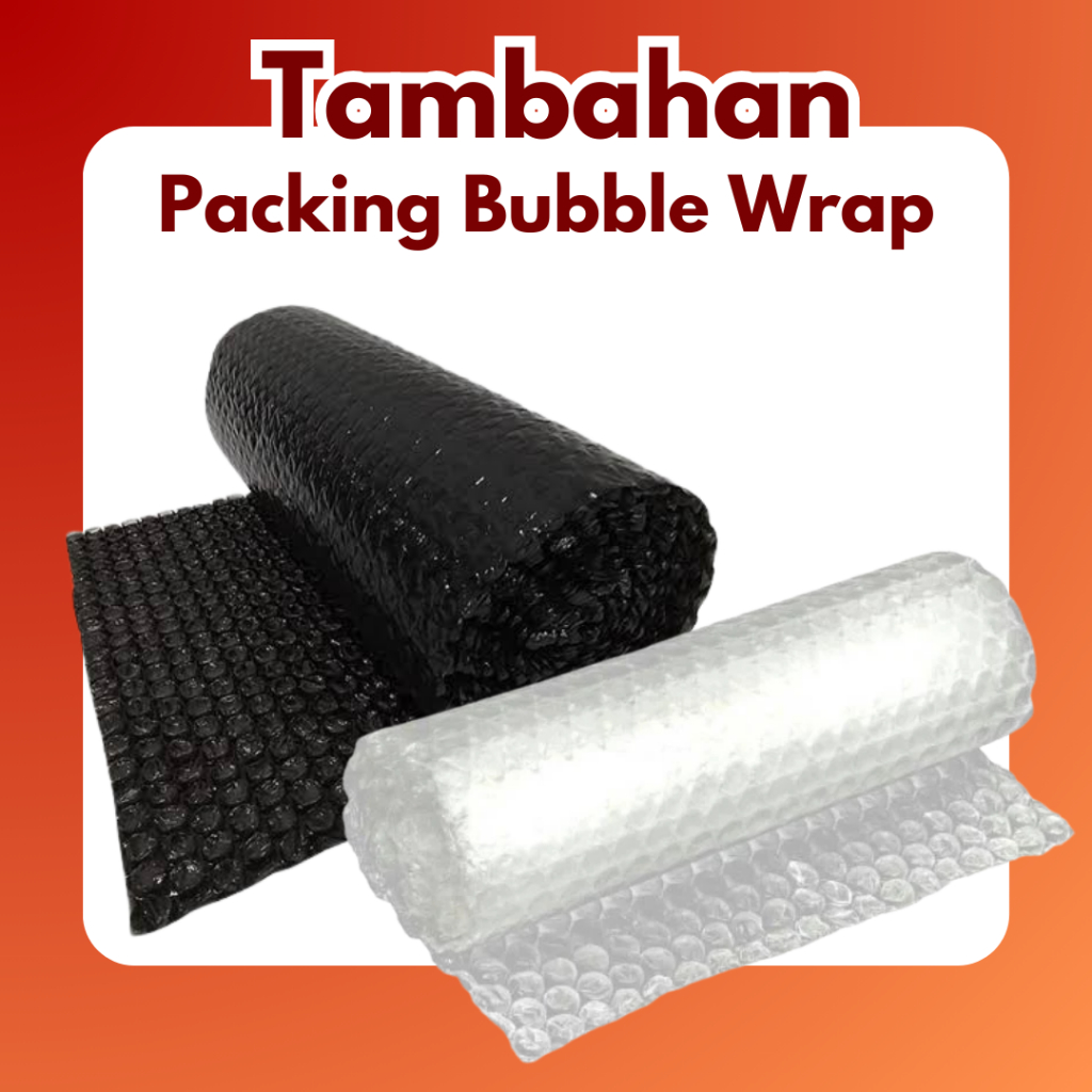 

Bubble Wrap Tambahan Packing Lebih Aman