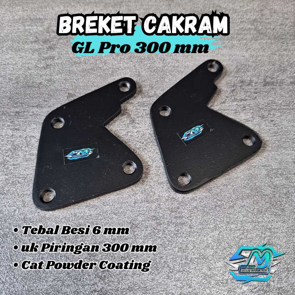Breket Cakram GL Pro 300 mm Bracket Piringan Disc Cakram Dudukan Cakram GL 300 mm