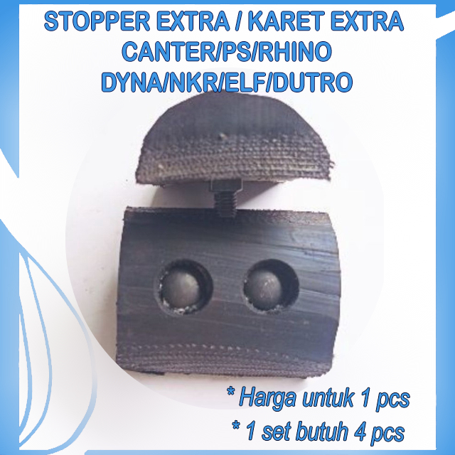 STOPPER EXTRA / KARET EXTRA CANTER/PS/RHINO/DYNA/NKR/ELF/DUTRO 1PCS