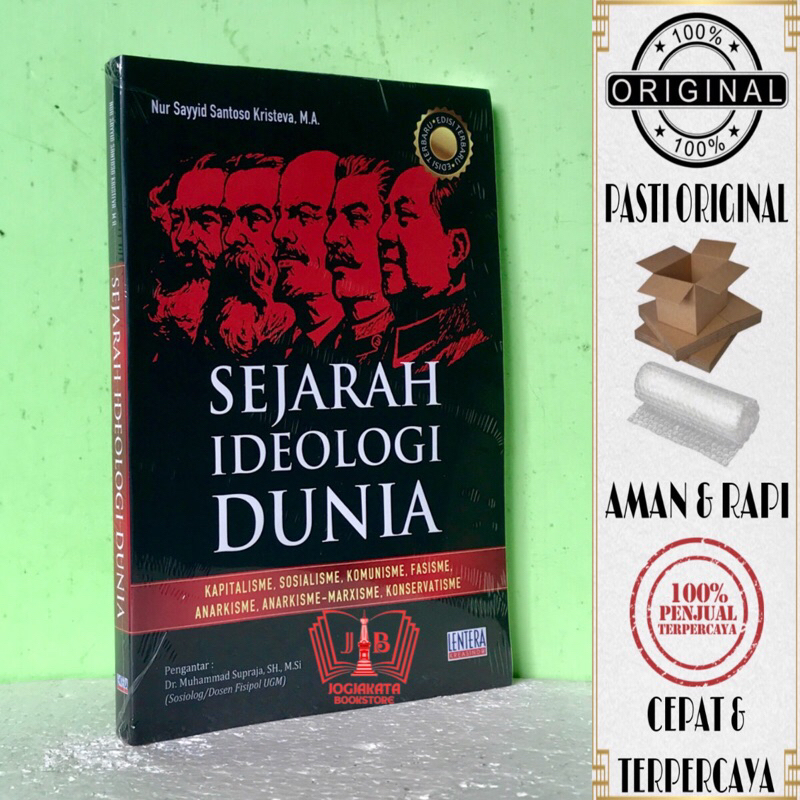 Buku Sejarah Ideologi Dunia - Nur Sayyid Santoso Kristeva, M.A.