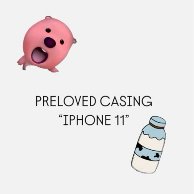 PRELOVED CASING IPHONE 11