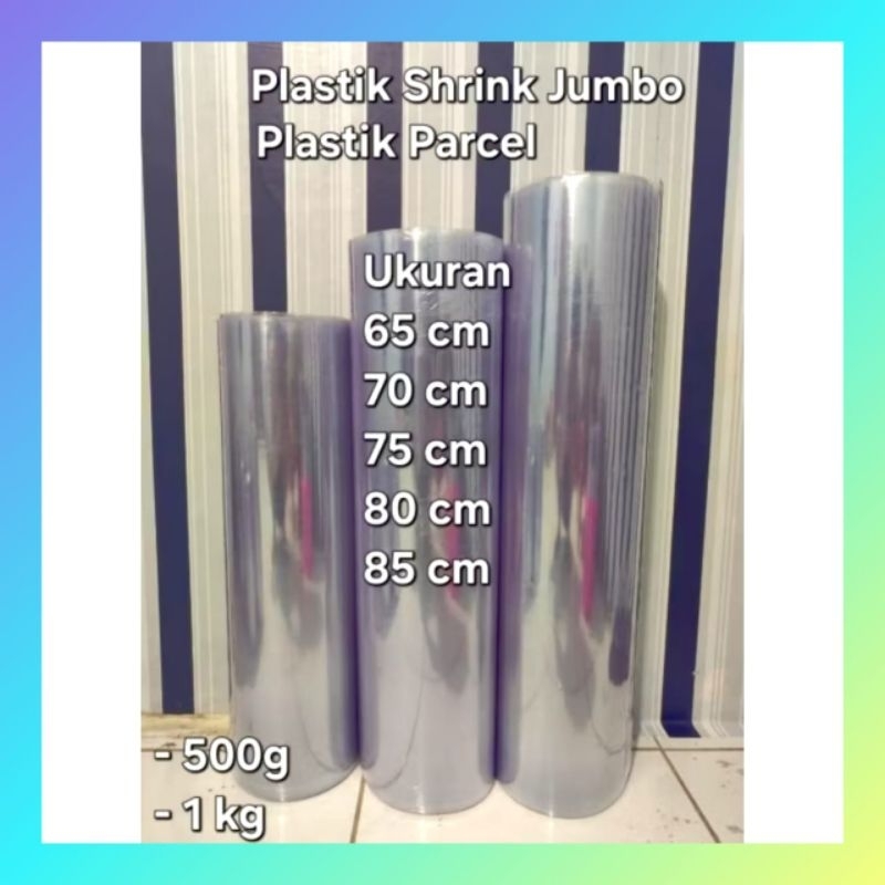 

Plastik Shrink - Plastik Pvc Jumbo-Plastik Parcel ukuran 500 gram / 1 kg