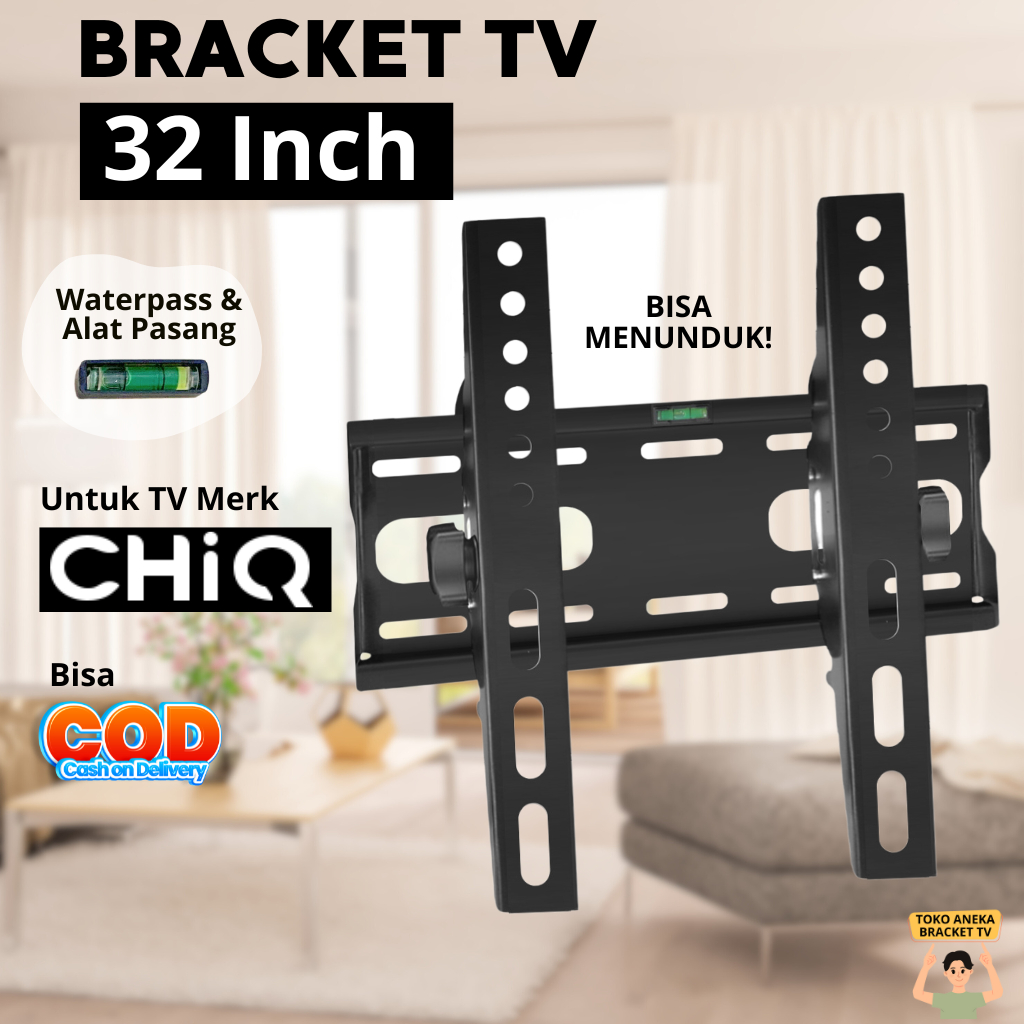 Chiq Bracket TV 32 Inch Braket Breket