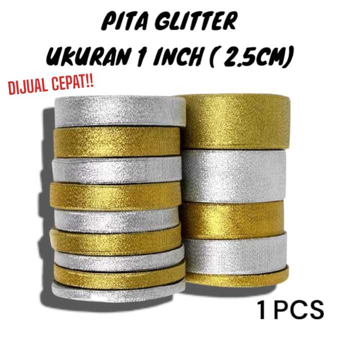 

PITA GLITTER UKURAN 1 INCH (4 2.5CM)/EMAS/PERAK/GOLD/SILVER