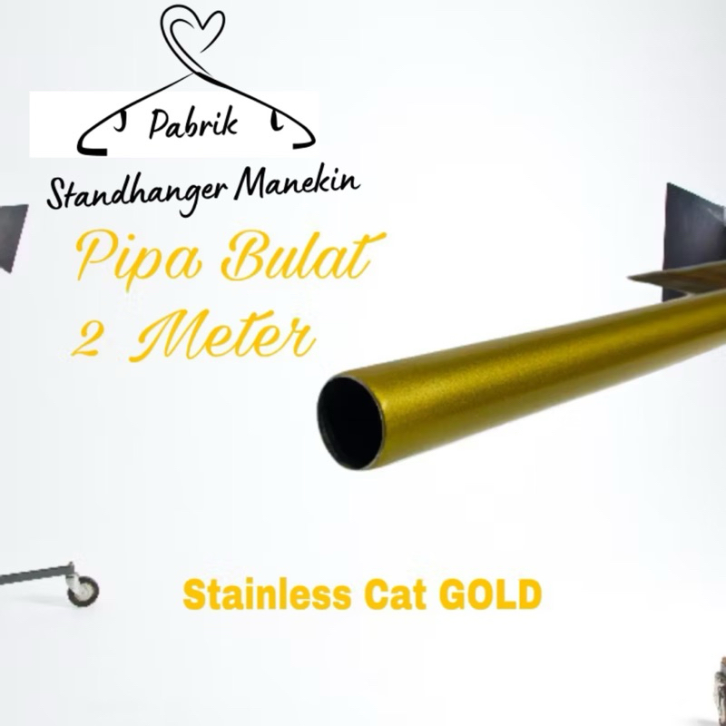 Pipa Bulat Stainless Cat GOLD 2 Meter | Pipa Bulat Display | Besi Bulat Gold 200 CM | Besi Bulat | p
