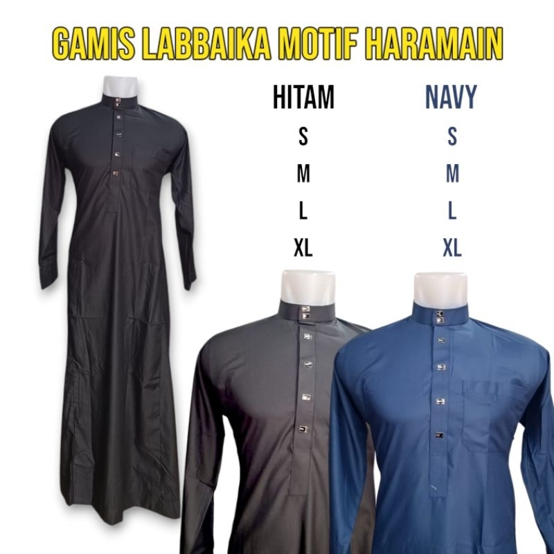 GAMIS pria / gamis labbaika / GAMIS SAUDI / GAMIS DEWASA/ JUBAH PRIA / JUBAH EXCLUSIVE