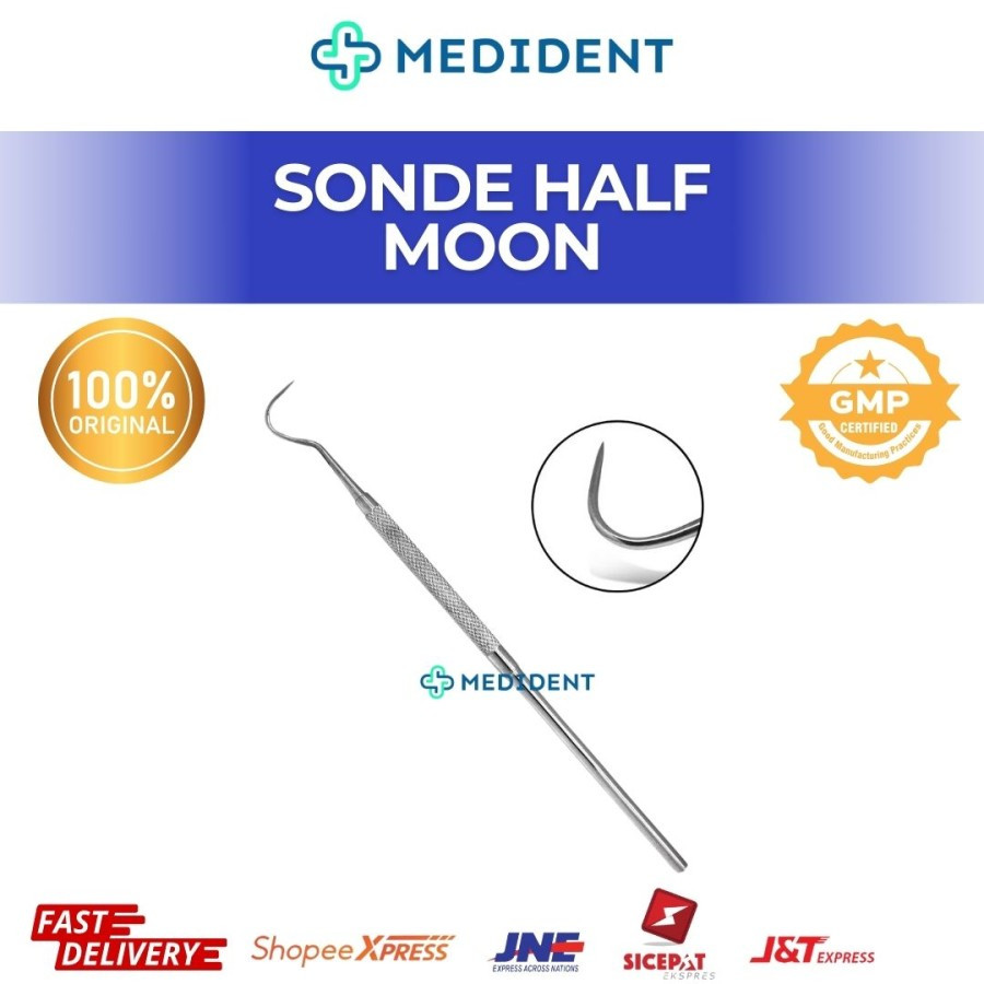 Sonde Halfmoon / Alat Diagnostic / Sonde Dental / Sonde