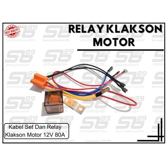 KABEL SET RELAY KLAKSON 12V 80A KABEL RELAY 5 KAKI MODEL UNIVERSAL UNTUK MOTOR