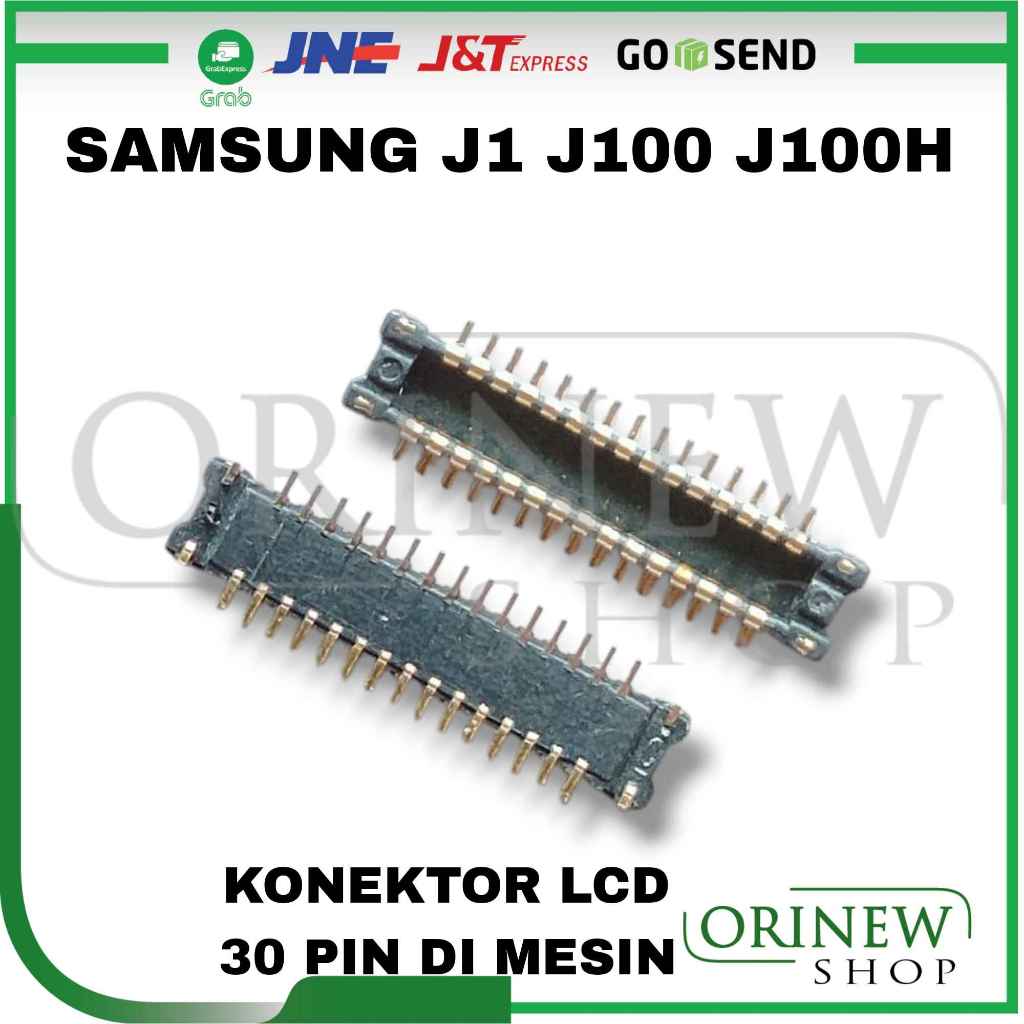 Konektor Lcd SamsungJ1 J100 J100H Soket Di Mesin Connector Fpc