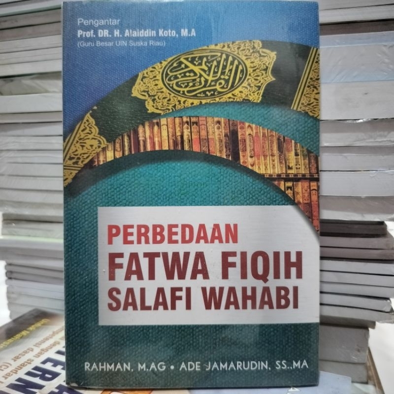 Buku Perbedaan Fatwa Fiqih Salafi - Wahabi