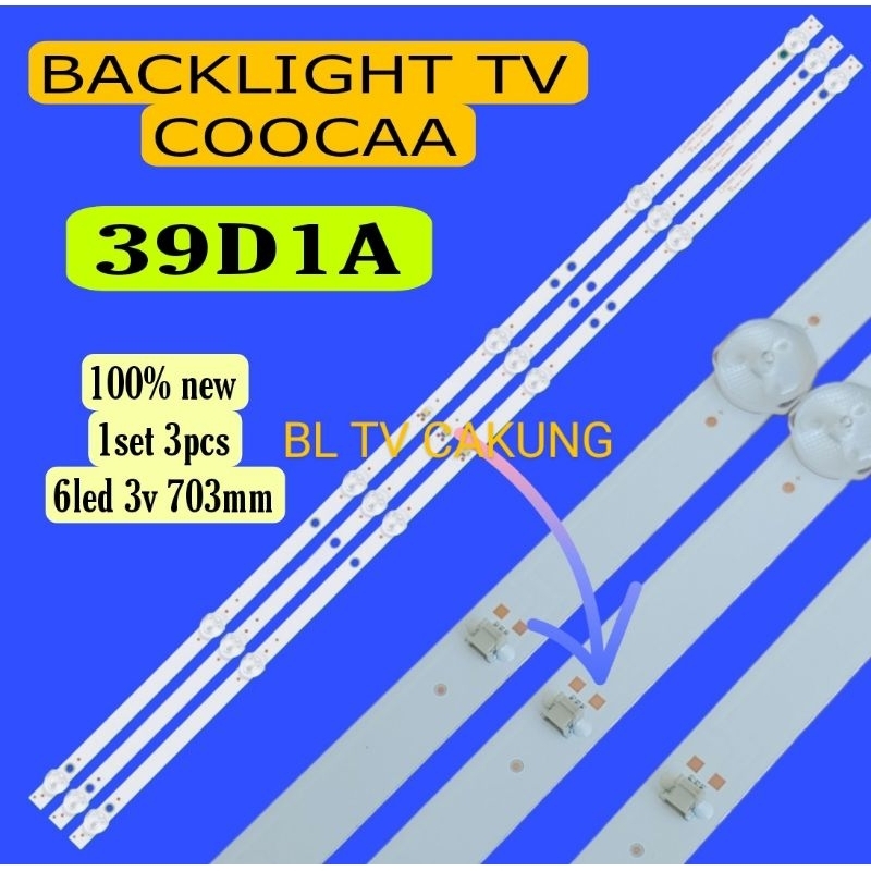 LAMPU LED BACKLIGHT BL TV COOCAA 39D1A 6led