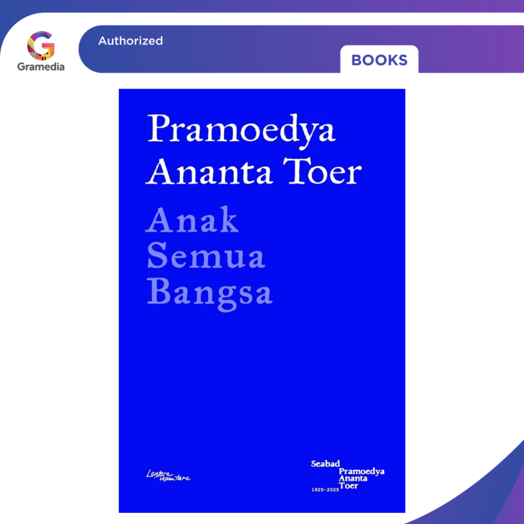 Gramedia Bogor - Novel Anak Semua Bangsa Pramoedya A. Toer (Lentera Dipantara)