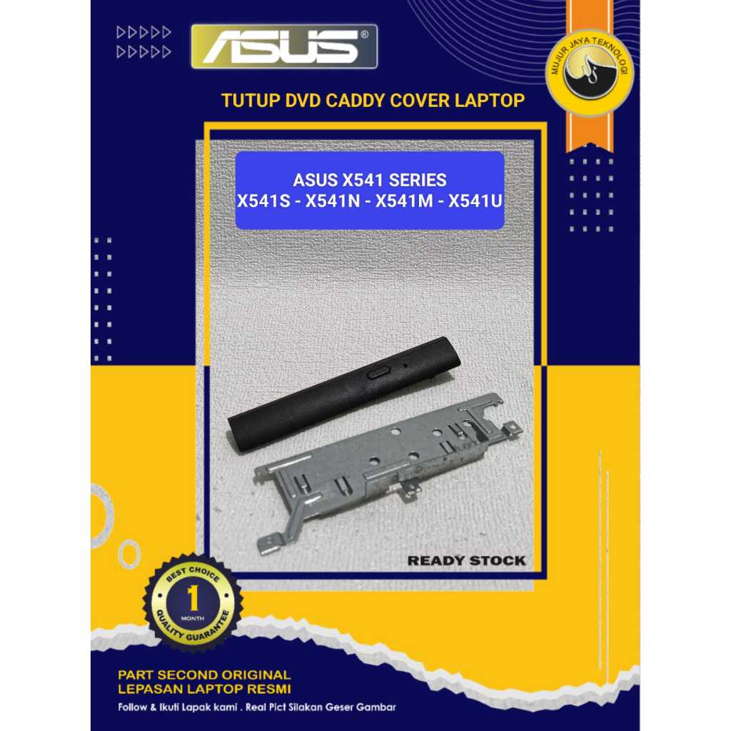 DVD Caddy Tutup Case Cover Laptop ASUS X541 Series X541N X541NA X541SA X541MA X541U Second Original