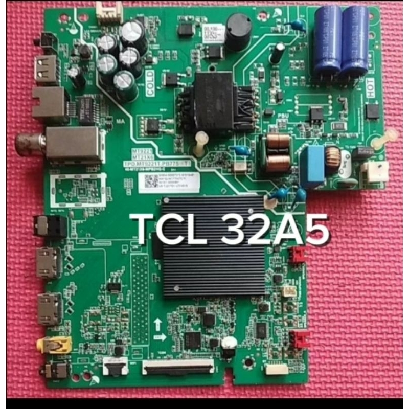 MAINBOARD TV LED TCL 32A5+