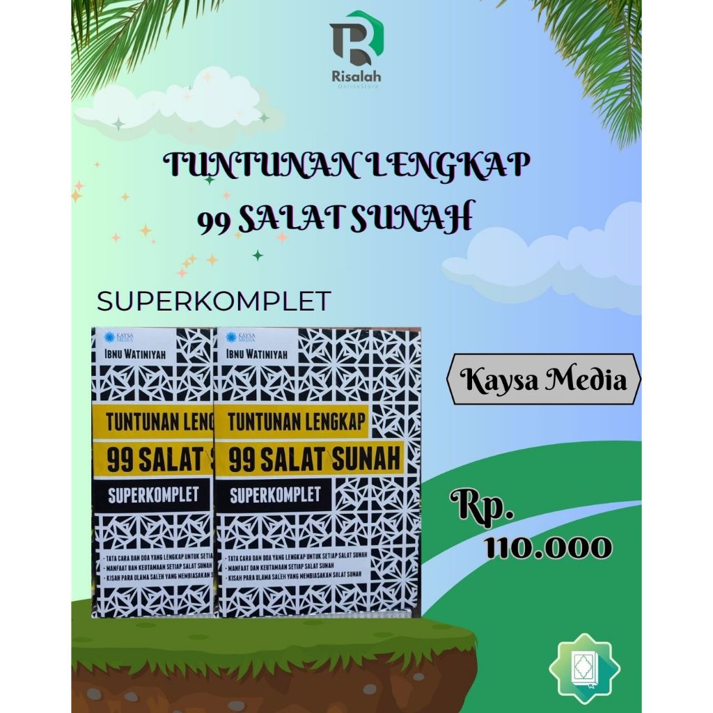 BUKU TUNTUNAN LENGKAP 99 SALAT SUNAH