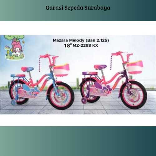 SEPEDA ANAK PEREMPUAN 12 16 18 INCH MINI MAZARA MELODY MZ-2288 KX,SEPEDA READY SEMUA WARNA - BERKUAL