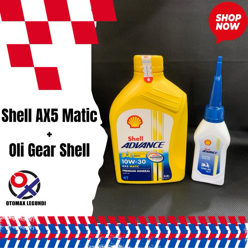Shell AX5 matic 10W-30 + Oli Gear Shell
