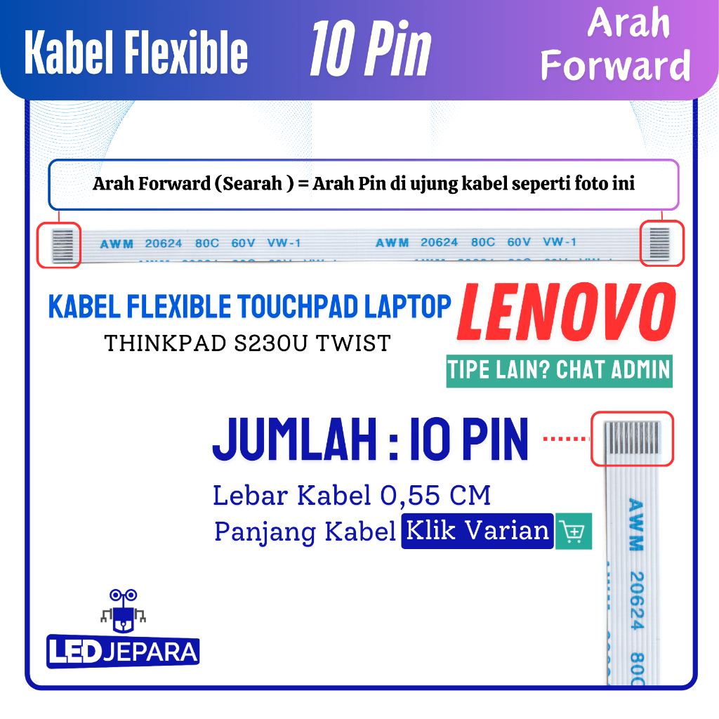 Kabel Flexible Touchpad Laptop Lenovo Thinkpad S230u Twist 10 Pin Lebar 0.55 CM FORWARD