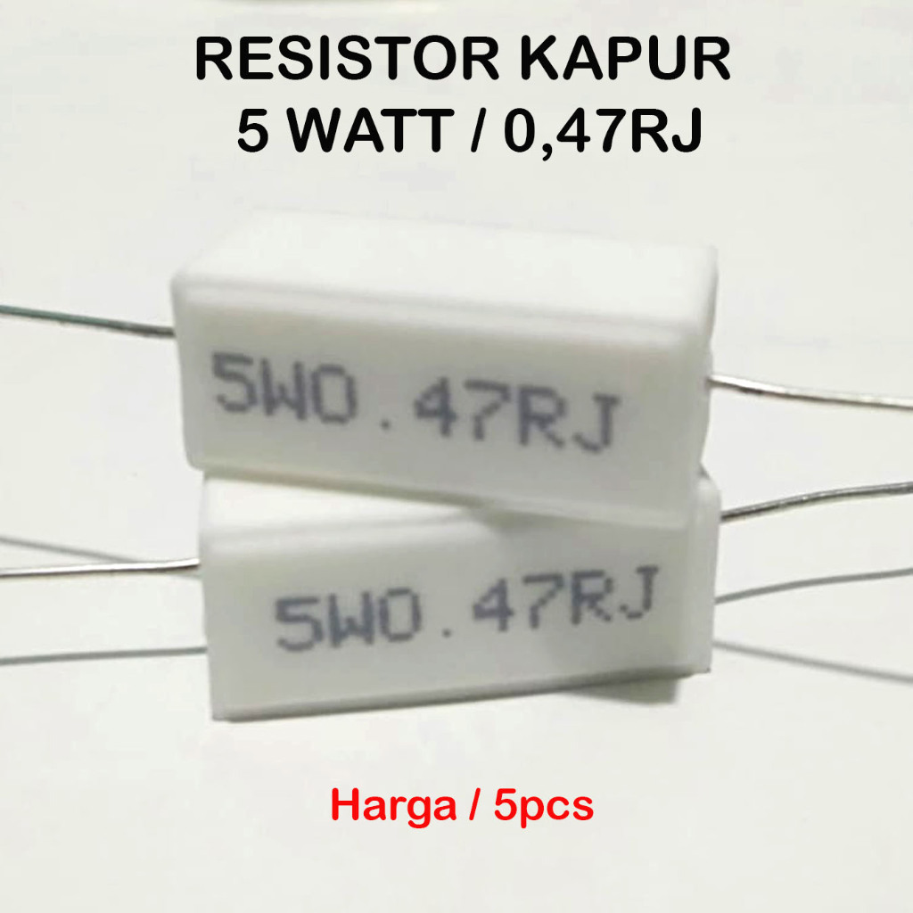 5pcs Resistor Kapur 5 Watt 0,47Rj Resistor 0.47/5W