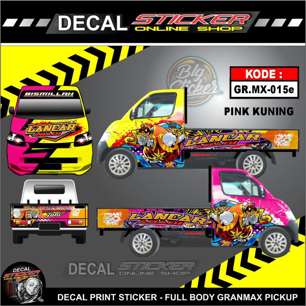DEKAL STIKER GRANMAX PICKUP FULL BODY DECAL MOBIL VARIASI LANCAR ABADI