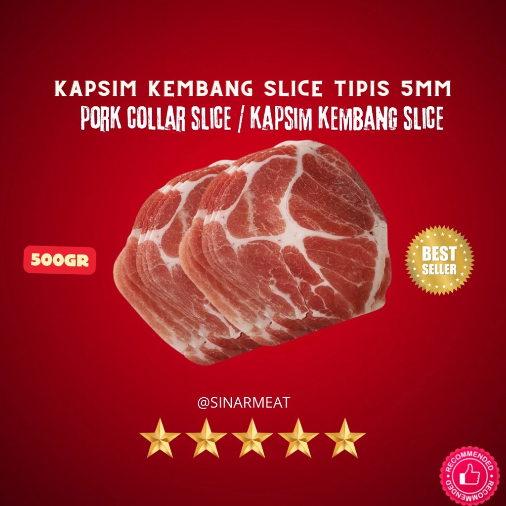 

DAGING BABI KAPSIM KEMBANG/ PORK COLLAR SLICE 5MM 500GR