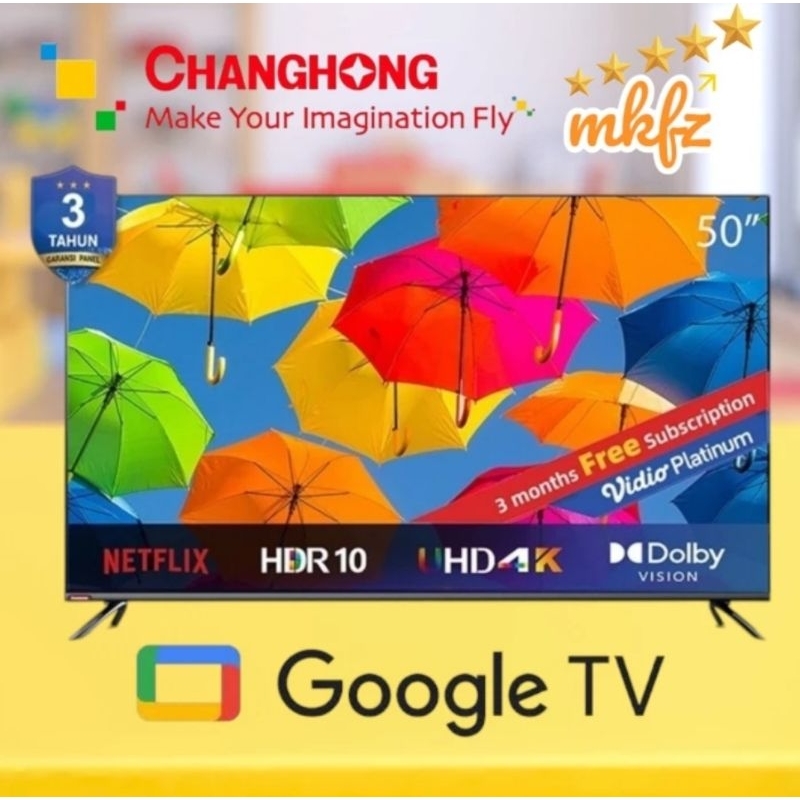 TV CHANGHONG 50INCH GOOGLE TV TYPE 50H7 PRO (GARANSI RESMI)