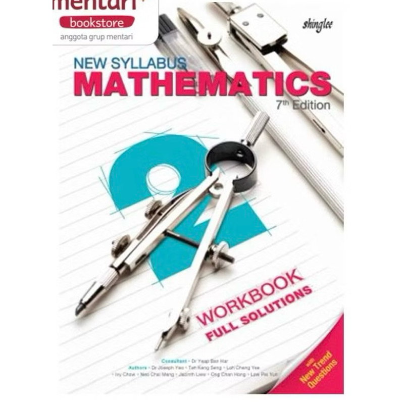 New Syllabus Mathematics 2 (7th Edition) Shinglee