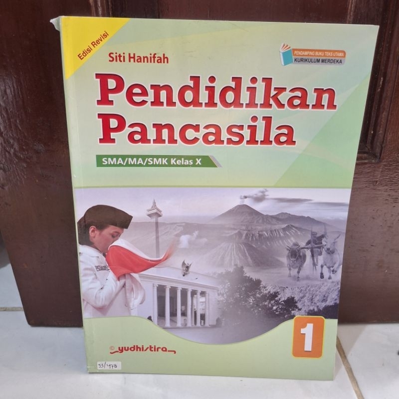 bekas PENDIDIKAN PANCASILA SMA KELAS 1 KURIKULUM MERDEKA YUDHISTIRA