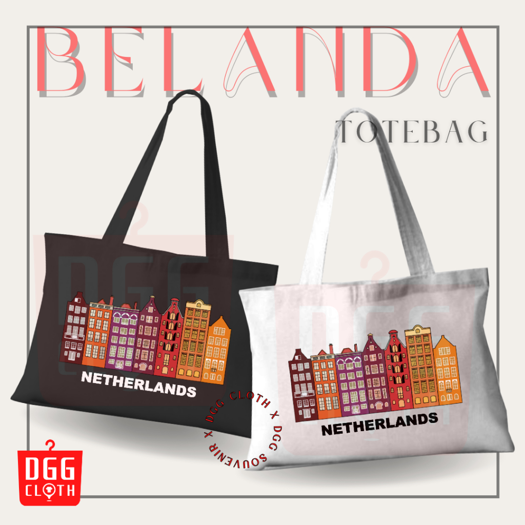 DGGCloth Tote Bag Belanda Amsterdam Totebag Sablon Oleh Oleh Belanda Bahan Blacu Premium Dengan Pere