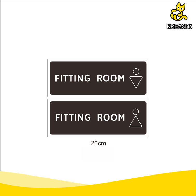 

SIGN AKRILIK FITTING ROOM SIGNAGE UKURAN 7,5CM X 20CM