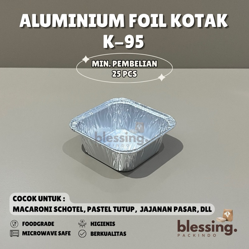Aluminium Foil Kotak + Tutup K-95 Tempat Dimsum Mentai Rice Macaroni Schotel Pastel Tutup Pastup Pas