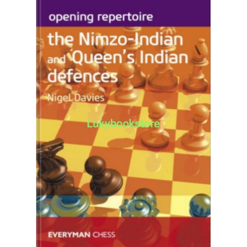 Buku Opening Repertoire Nimzo-Indian and Queens Indian Defences