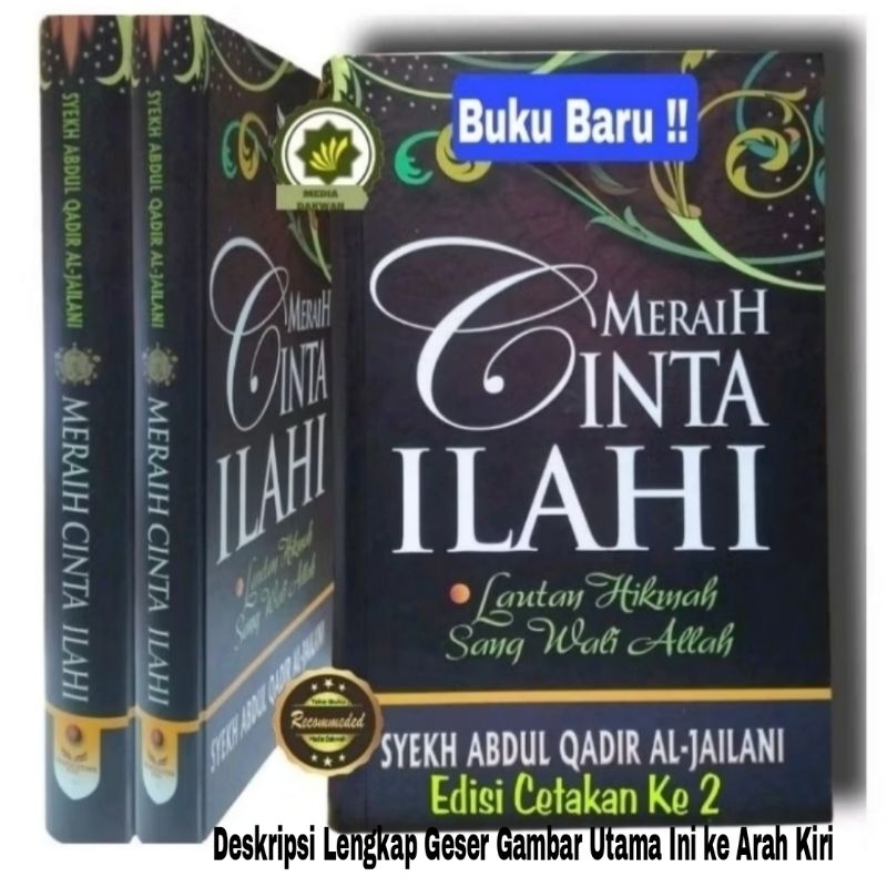 Buku MERAIH CINTA ILAHI Lautan Hikmah dari Sang Wali Allah Kitab ASMARA kepada ALLAH SWT Terjemahan 