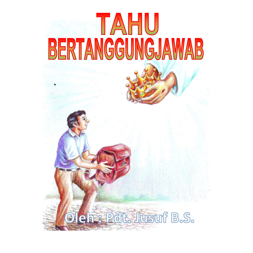 TAHU BERTANGGUNG JAWAB