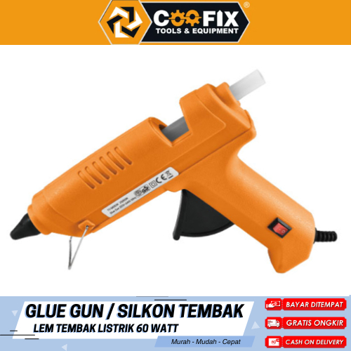Alat Tembak Lem Silikon Glue Gun Silikon Tembak Lem Tembak Listrik 60 Watt COOFIX