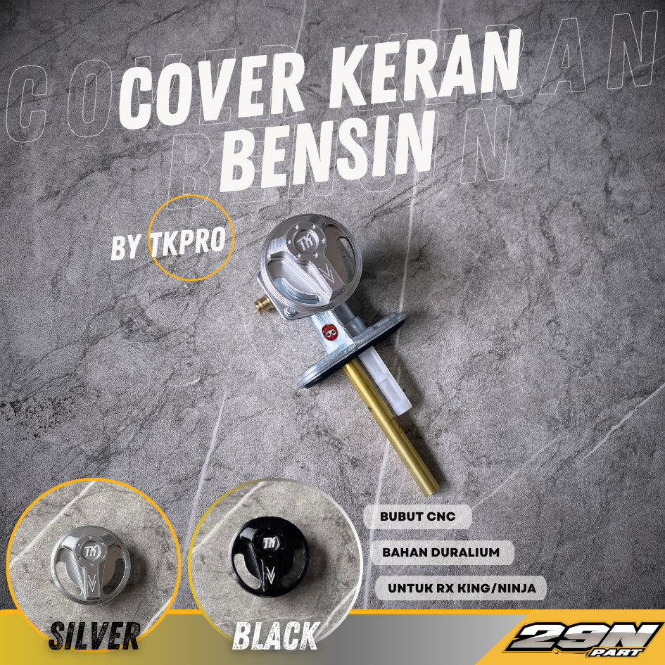 Cover Untiran Putaran Kran Keran Bensin RX KING RXKING RXK RXS NINJA Original TK PRO
