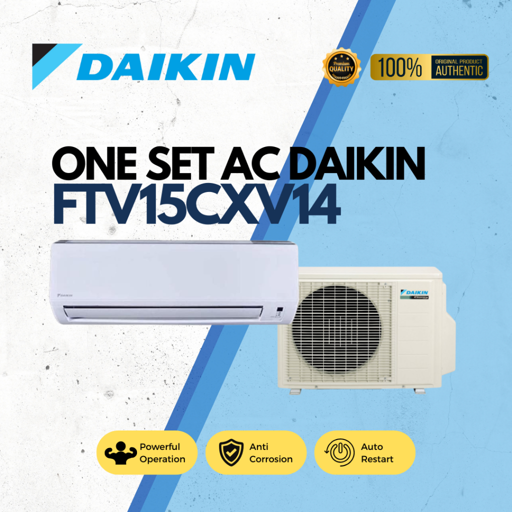 AC KOMPLIT DAIKIN STANDART 1/2 PK FTV15CXV14 BARU ( INDOOR + OUTDOOR )