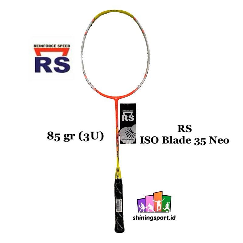 Raket Badminton RS ISO Blade 35 Neo (+ FREE KAOS & TOWEL GRIP 2 PCS)