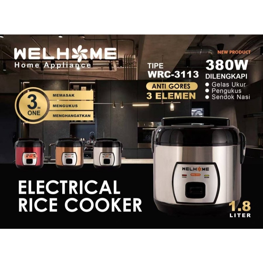 Welhome WRC3113 Rice Cooker Penanak Nasi 3 in 1 Stainless Body 1.8L WRC 3113