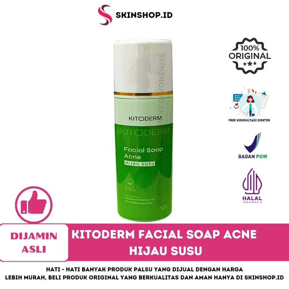 Kitoderm Facial Soap Acne HIJAU SUSU 100ml Original /  Sabun Wajah Kulit Berjerawat BPOM Aman