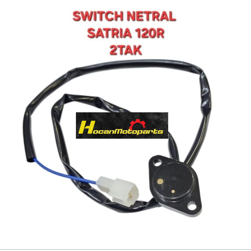 SWITCH NETRAL SATRIA 120R SATRIA 2 TAK BEST QUALITY SWIT SENSOR GIGI