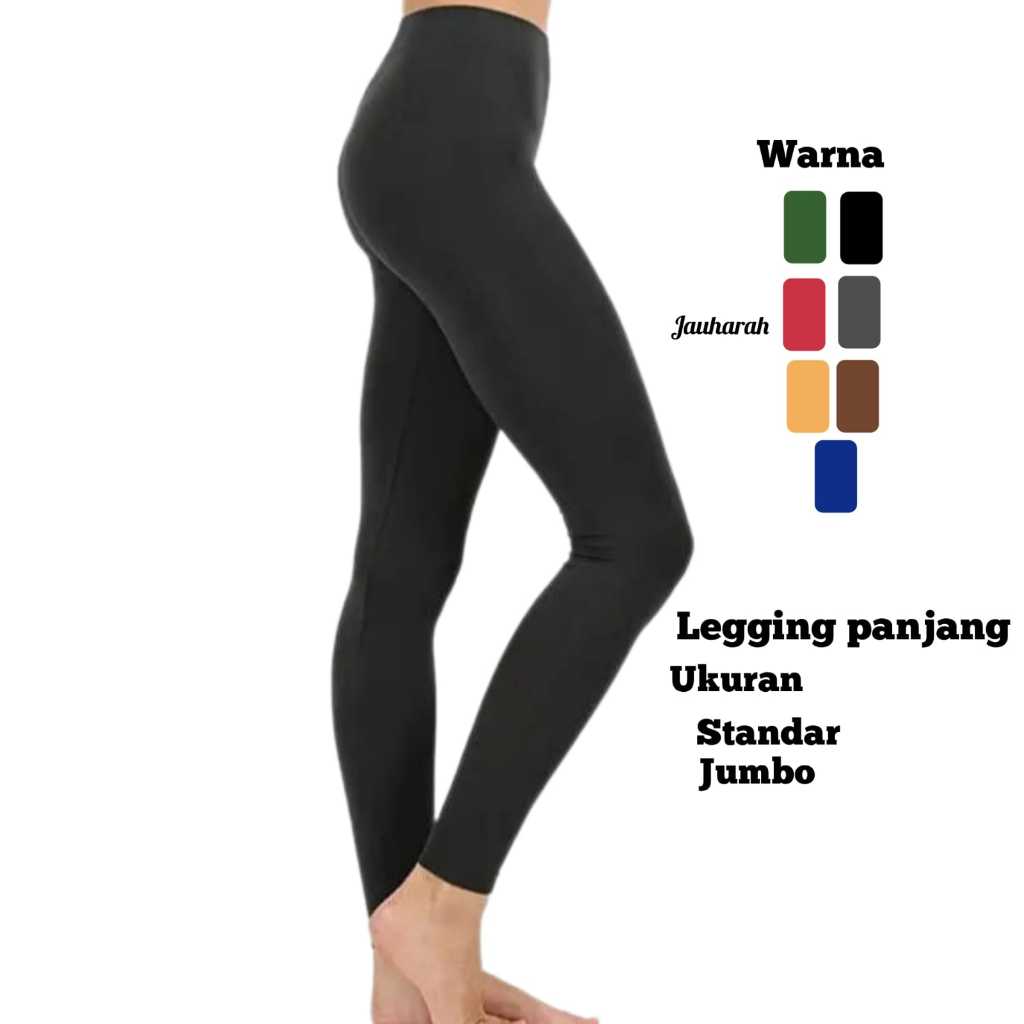 LEGGING PANJANG PREMIUM/LLEGGING JUMBO&STANDAR/LEGGING TEBAL/BAHAN SEPANDEX/BB 25-90KG