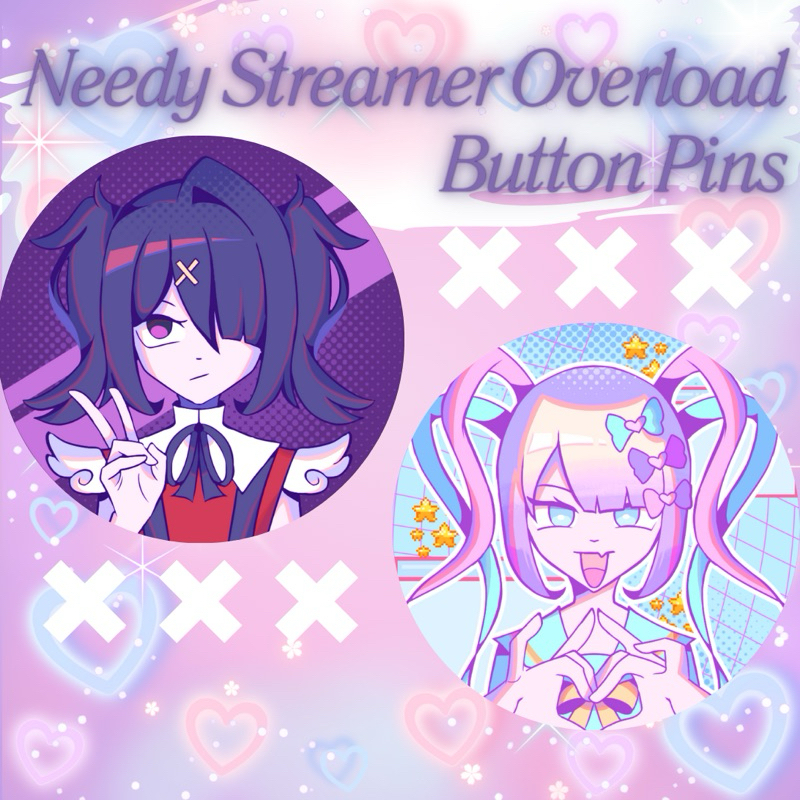 Fanmerch button pin needy streamer overload needy girl overdose nso (ame kangel)
