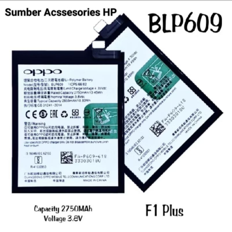 BATERAI OPPO F1 PLUS /BLP609/BATERAI BATRE